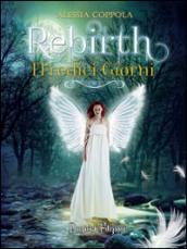 Rebirth. I tredici giorni