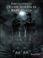 L'estate segreta di Babe Hardy