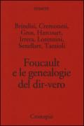 Foucault e le genealogie del dir-vero