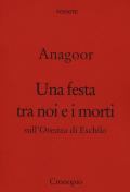 Una festa tra noi e i morti. Sull'Orestea di Eschilo