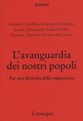 L' avanguardia dei nostri popoli. Per una filosofia della migrazione