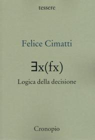 ∃x(fx) logica della decisione