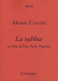 La rabbia. Un film di Pier Paolo Pasolini