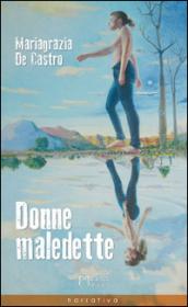 Donne maledette