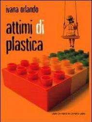 Attimi di plastica