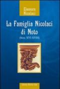 La famiglia Nicolaci di Noto (secc. XVI-XVIII)