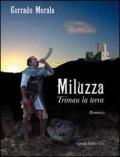 Miluzza. Trimau la terra