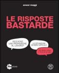 Le risposte bastarde