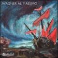 Wagner al Massimo