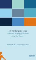 Un mondo di libri. Riflessioni sui progetti editoriali fotografici d'autore