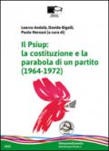 Il Psiup. La costituzione e la parabola di un partito (1964-1972)