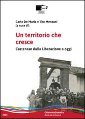 Un territorio che cresce. Castenaso dalla Liberazione a oggi