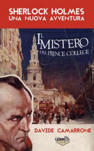 Sherlock Holmes. Il mistero del Prince College: 1