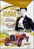 Targa Florio. 61 ritratti de La Siciliana. Ediz. italiana e inglese