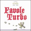 Favole turbo