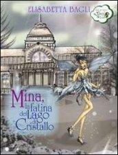 Mina, la fatina del lago di Cristallo