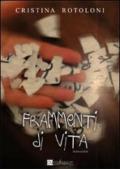 Frammenti di vita