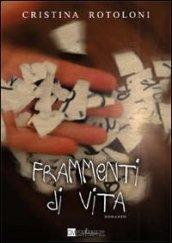 Frammenti di vita