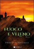 Fuoco e veleno