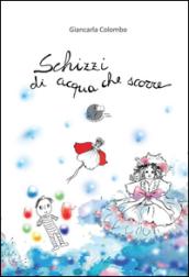 Schizzi di acqua che scorre