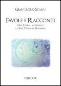 Favole e racconti. Una storia al giorno la sera prima di dormire