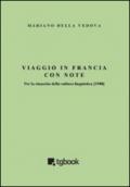 Viaggio in Francia con note. Per la rinascita della cultura linguistica (1980)