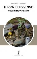 Terra e dissenso. Voci in movimento