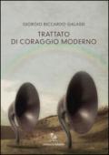 Trattato di coraggio moderno