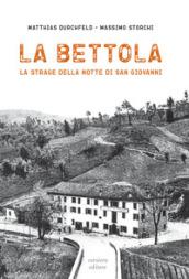 La bettola. La strage della notte di San Giovanni