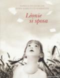 Léonie si sposa