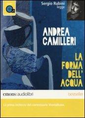 La forma dell'acqua letto da Sergio Rubini. Audiolibro. CD Audio formato MP3