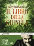 Il libro della giungla letto da Pino Insegno. Audiolibro. CD Audio formato MP3