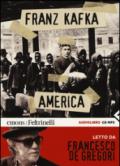 America letto da Francesco De Gregori. Audiolibro. CD Audio formato MP3