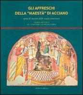 Gli affreschi della Maestà di Acciano. Opera di maestro della scuola camerinese, gemma artistica del territorio di Nocera Umbra