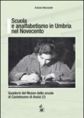 Scuola e analfabetismo in Umbria nel Novecento