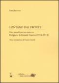 Lontano dal fronte. Dieci pannelli per una mostra su Foligno e la grande guerra (1914-1918)