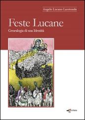 Feste lucane. Genealogia di una identità