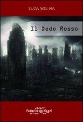 Il dado rosso