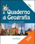 Il quaderno di geografia. Per la Scuola media. 3.L'Europa, i popoli e i loro territori