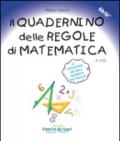 Il quadernino delle regole di matematica. Per la Scuola elementare