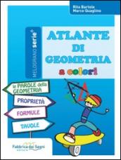 Atlante di geometria a colori. Per la Scuola media