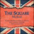 The square metodo. Nuovo metodo di insegnamento della lingua inglese. Visual learning