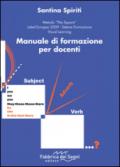 Manuale di formazione per docenti. Ediz. italiana e inglese