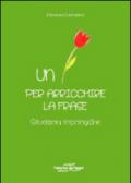 Un fiore per arricchire la frase. Situazioni topologiche