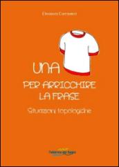 Una maglietta per arricchire la frase. Situazioni topologiche