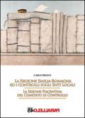 La regione Emilia Romagna ed i controlli sugli enti locali. LA sezione piacentina del comitato di controllo