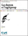 La danza e l'agitprop. I teatri non-teatrali nella cultura tedesca del primo Novecento