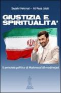 Giustizia e spiritualità. Il pensiero politico di Mahmoud Ahmadinejad