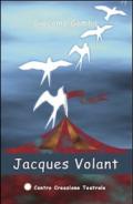 Jacques Volant