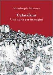 Calatafimi. Una storia per immagini